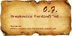 Oreskovics Ferdinánd névjegykártya